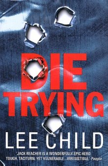 Die Trying (The Jack Reacher Series - Book 02 - 1998)