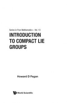 Introduction To Compact Lie Groups