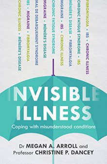 Invisible Illness: Coping with misunderstood conditions