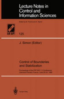 Control of Boundaries and Stabilization: Proceedings of the IFIP WG 7.2 Conference Clermont Ferrand, France, June 20–23, 1988
