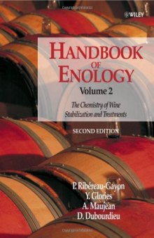 Handbook of Enology, The Chemistry of Wine: Stabilization and Treatments (Volume 2, 2)