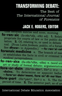 Transforming Debate: The Best of the International Journal of Forensics