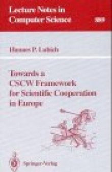 Towards a CSCW Framework for Scientific Cooperation in Europe