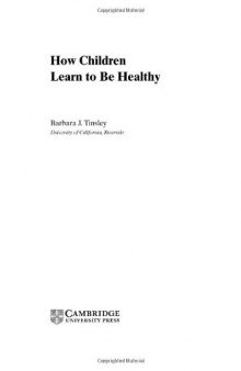 How Children Learn to be Healthy