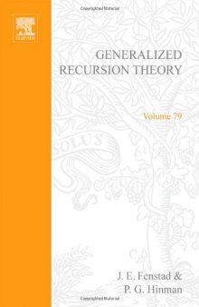 Generalized Recursion Theory: Proceedings of the 1972 Oslo Symposium