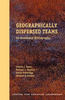 Geographically Dispersed Teams: An Annotated Bibliography