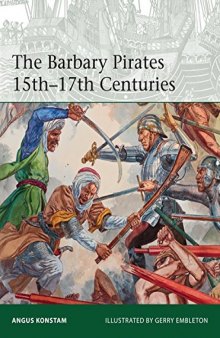 The Barbary Pirates 15th-17th Centuries