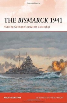 The Bismarck 1941: Hunting Germany's greatest battleship (Campaign)