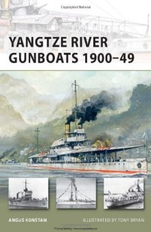 Yangtze River Gunboats 1900-49 (New Vanguard) 