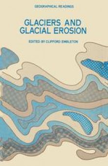 Glaciers and Glacial Erosion