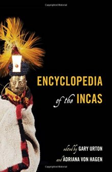 Encyclopedia of the Incas