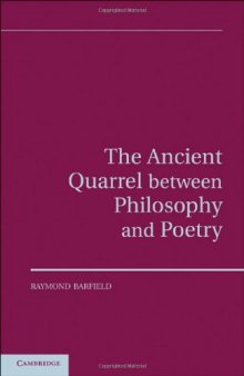 The Ancient Quarrel Between Philosophy and Poetry 