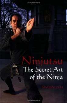 Ninjutsu: The Secret Art of the Ninja