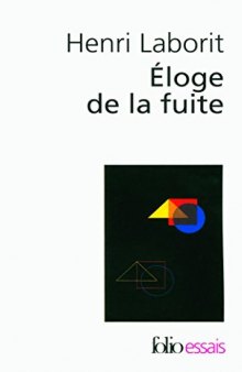 Éloge de la fuite