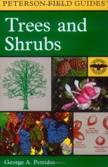 Field Guide to Trees & Shrubs Petrides, George A. Petrides Peterson