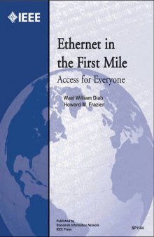 Ethernet in the First Mile: Access for Everyone