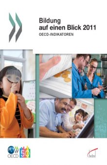 Bildung auf einen Blick 2011: OECD-Indikatoren (Centre for Educational Research and Innovation )