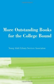 More Outstanding Books for the College Bound