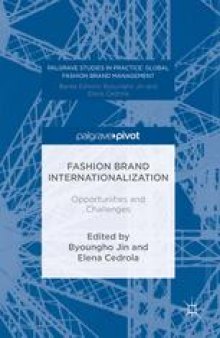 Fashion Brand Internationalization: Opportunities and Challenges