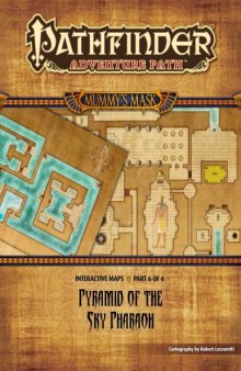 Pathfinder Adventure Path #84: Pyramid of the Sky Pharaoh (Mummy's Mask 6 of 6) Interactive Maps
