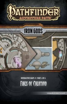Pathfinder Adventure Path #85: Fires of Creation (Iron Gods 1 of 6) Maps