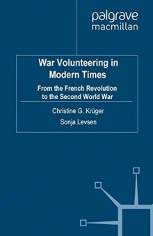 War Volunteering in Modern Times: From the French Revolution to the Second World War