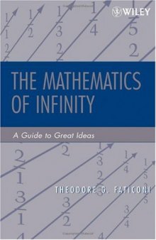 The mathematics of infinity: a guide to great ideas