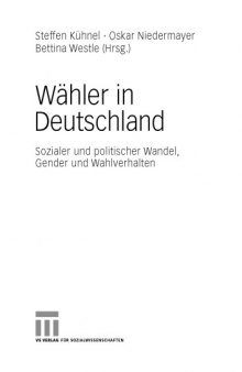 Wahler in Deutschland: Sozialer und politischer Wandel, Gender und Wahlverhalten