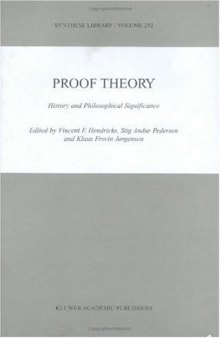 Proof Theory: History and Philosophical Significance