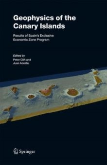 Geophysics of the Canary Islands: Results of Spain's Exclusive Economic Zone Program
