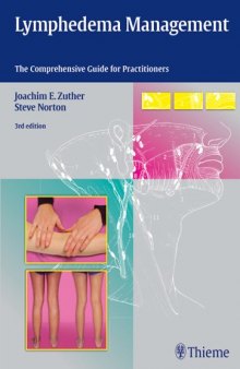 Lymphedema management : the comprehensive guide for practitioners