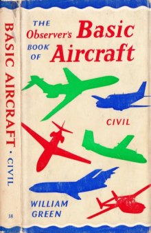 The Observer's Book of Basic Aircraft [Civil]