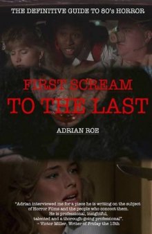 First Scream to the Last