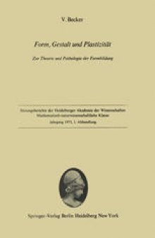 Form, Gestalt und Plastizität: Zur Theorie und Pathologie der Formbildung