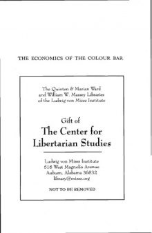 The Economics of the Colour Bar