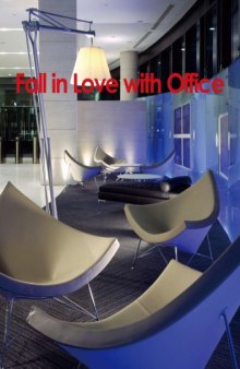 Fall in love with office