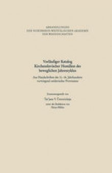 Vorläufiger Katalog Kirchenslavischer Homilien des beweglichen Jahreszyklus: Aus Handschriften des 11.–16. Jahrhunderts vorwiegend ostslavischer Provenienz