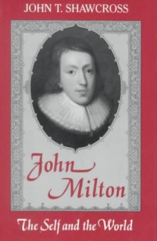 John Milton: The Self and the World 