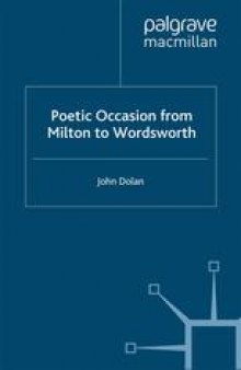 Poetic Occasion from Milton to Wordsworth