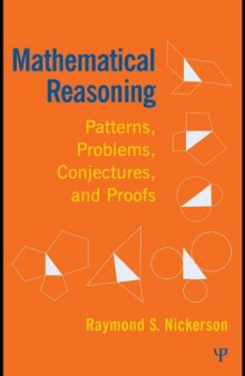Mathematical reasoning. Patterns, problems, conjectures, and proofs