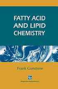 Fatty acid and lipid chemistry