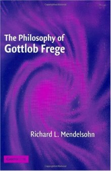 The Philosophy of Gottlob Frege