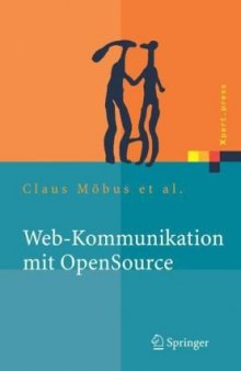 Web-Kommunikation mit OpenSource: Chatbots, Virtuelle Messen, Rich-Media-Content  GERMAN