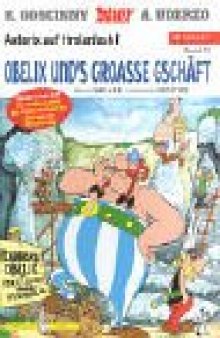 Asterix Mundart Bd.30: Obelix und's groasse Gschäft (Tirolerisch)