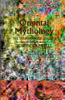 The Masks of God, Volume II: Oriental Mythology