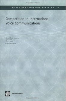 Competition in international voice communication