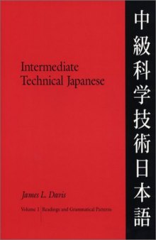 Intermediate Technical Japanese: Readings and Grammatical Patterns