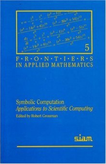 Symbolic computation: applications to scientific computing