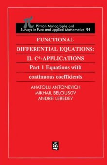 Functional differential equations / 2. C*-applications. Pt. 1, Equations with continuous coefficients