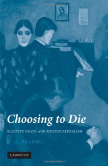 Choosing to Die: Elective Death and Multiculturalism
